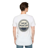 “I Just Got This Cool T‑Shirt” Novelty T-Shirt — Personalized Funny Graphic Tee