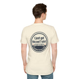 “I Just Got This Cool T‑Shirt” Novelty T-Shirt — Personalized Funny Graphic Tee