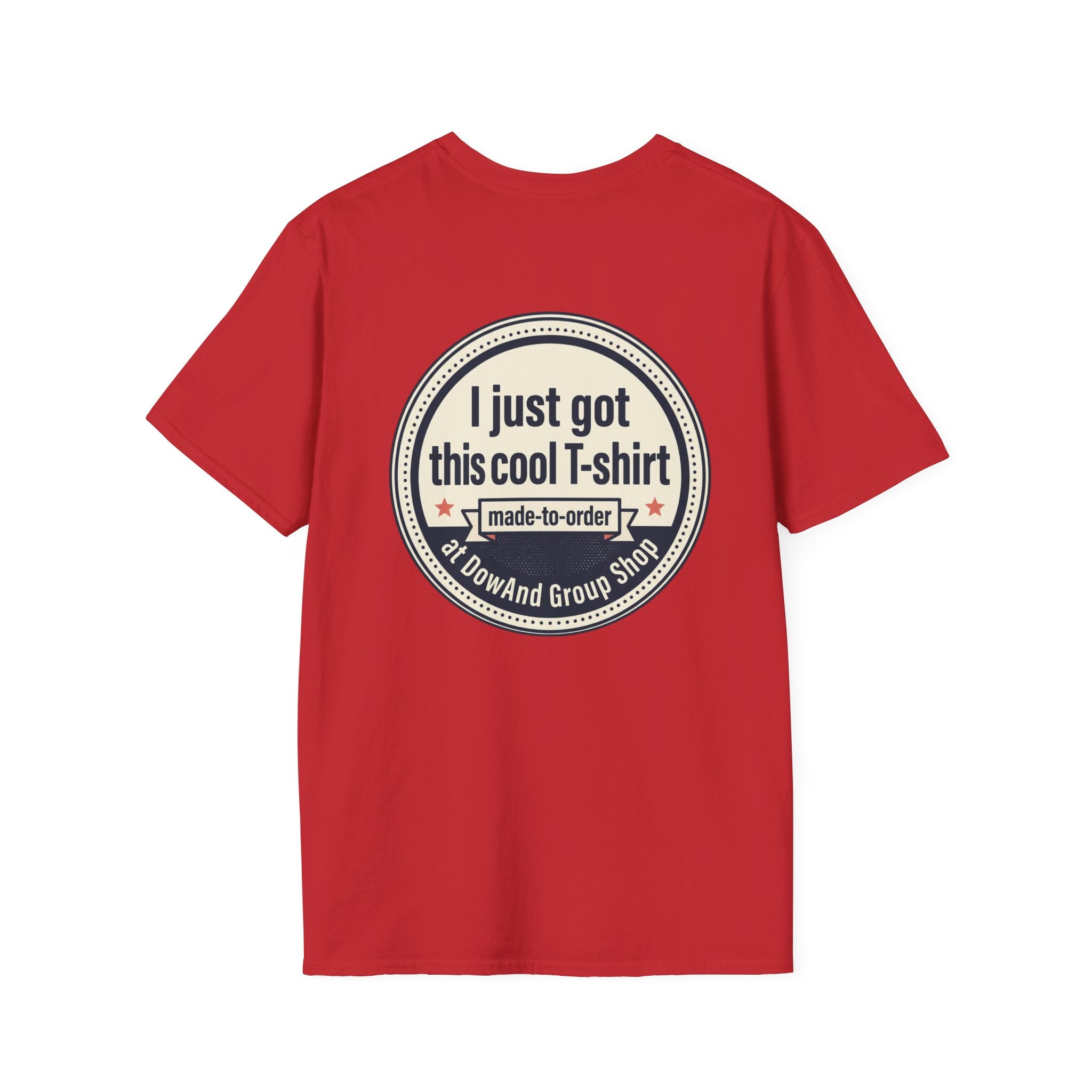 “I Just Got This Cool T‑Shirt” Novelty T-Shirt — Personalized Funny Graphic Tee