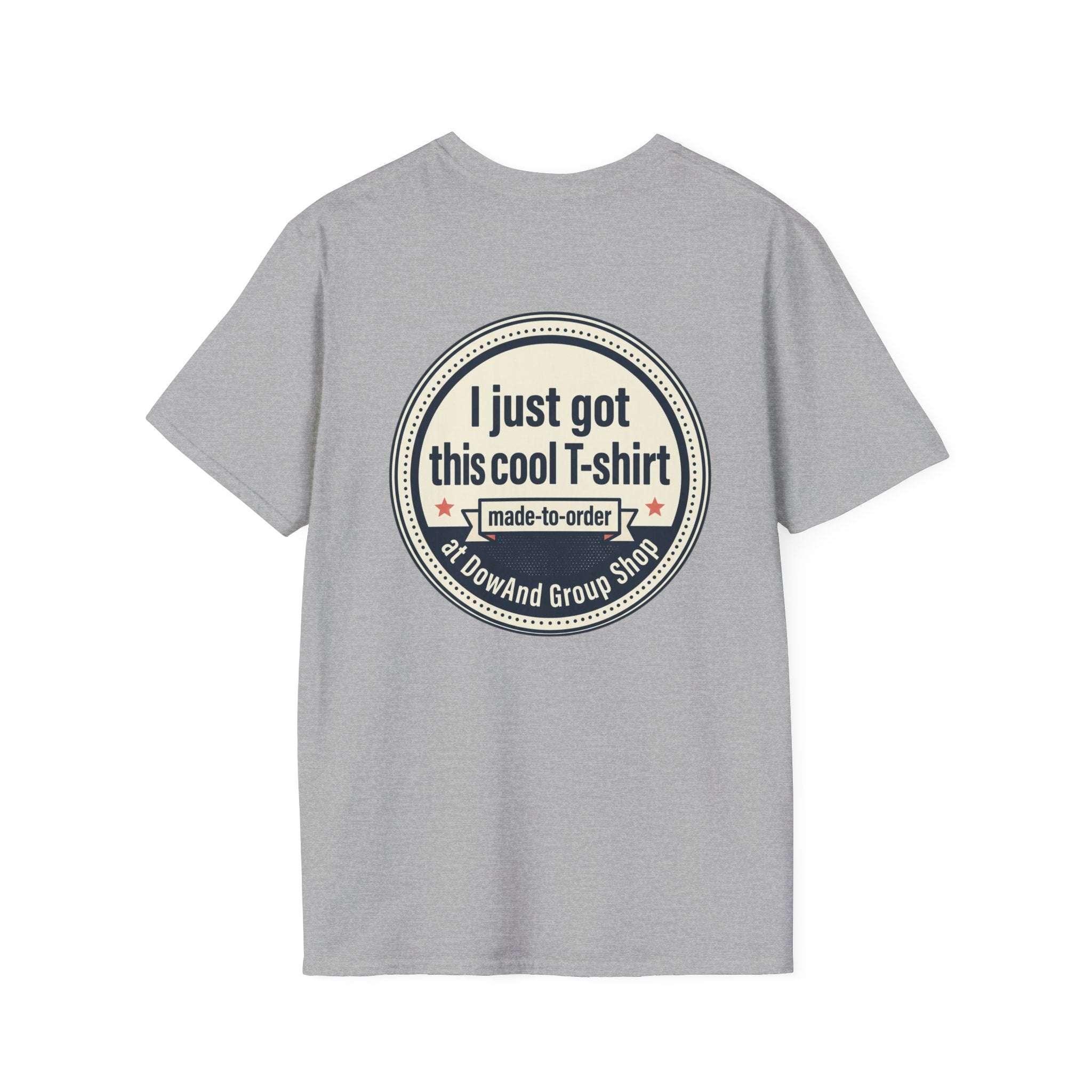 “I Just Got This Cool T‑Shirt” Novelty T-Shirt — Personalized Funny Graphic Tee