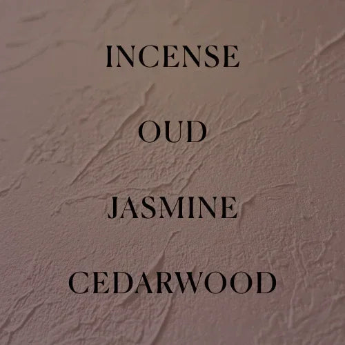 Text on a textured beige background with scents listed: Incense, Oud, Jasmine, Cedarwood.